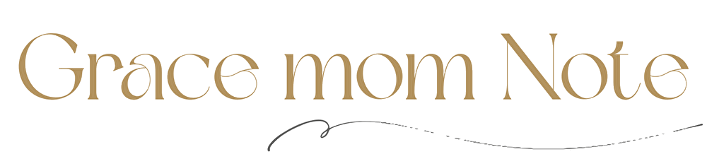Grace mom Note